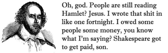Shakespeare Got to Get Paid, Son